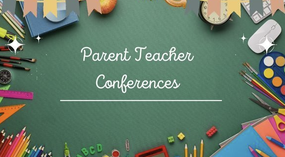  Parent teacher conferences